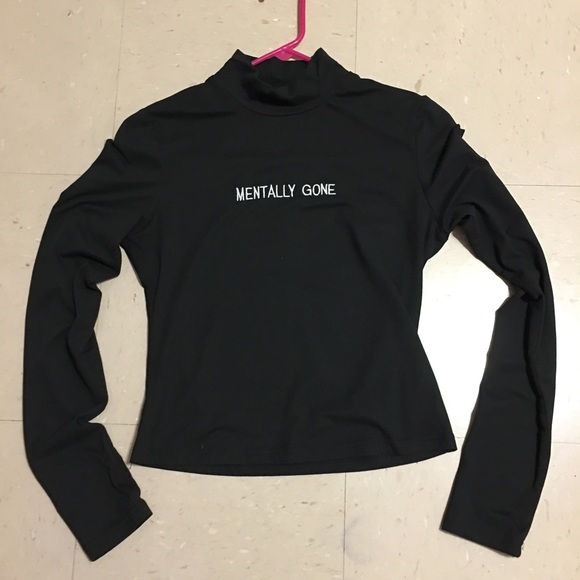 SHEIN Tops - Black "Mentally Gone" Long Sleeve Mock Neck Top
